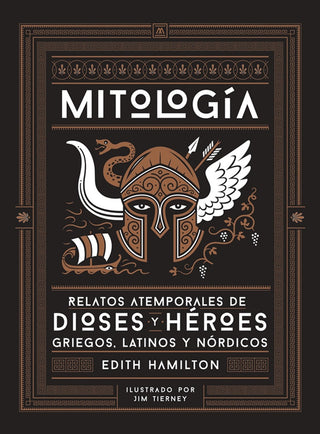 Mitología: Relatos Atemporales de Dioses y Héroes Griegos, Latinos y Nórdicos | Edith Hamilton