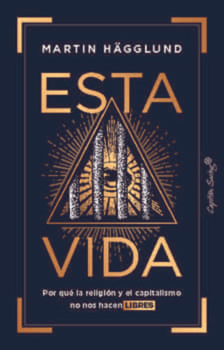 Esta vida | Martin Hägglund
