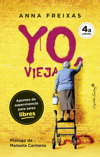 Yo vieja | Anna Freixas Farré