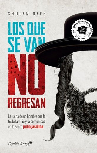 Los que se van no regresan | Shulem Deen