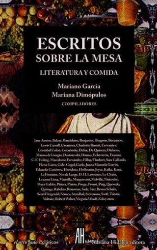 Escritos Sobre la Mesa: Literatura y Comida | AA. VV.