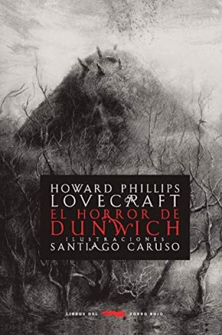 El horror de Dunwich | Howard Phillips Lovecraft