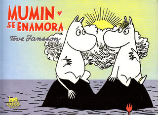 Mumin Se Enamora | Tove Jansson
