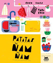 Patatas Ñam  Ñam | Yara Kono
