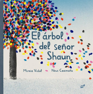 El árbol del señor Shaun | Mireia Vidal Sáenz