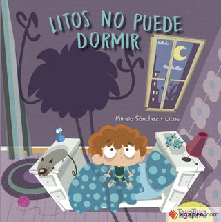Litos no puede dormir | Mireia Sanchez