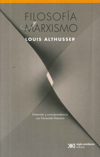 Filosofia Y Marxismo | Louis Althusser