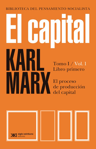 Capital Libro Primero Vol 1, El | Karl Marx