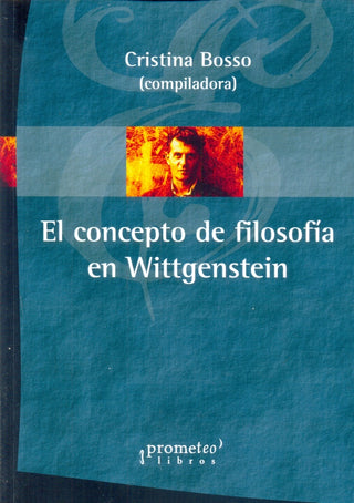 Concepto De Filosofia En Wittgenstein, El | CRISTINA (comp) BOSSO