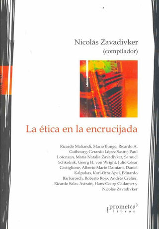 Etica En La Encrucijada, La | Nicolas (Comp) Zavadivker