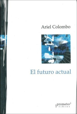 El futuro actual | Ariel Combo