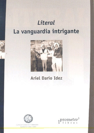 Literal. La Vanguardia Intrigante | Ariel Dario Idez