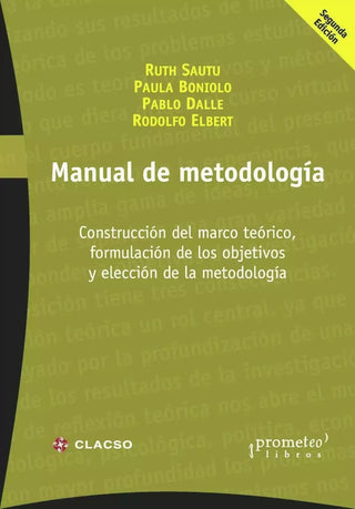Manual De Metodologia. Cnstruccion Del Marco Teorico, Formulacion De Objetivos | RUTH Y OTROS SAUTU