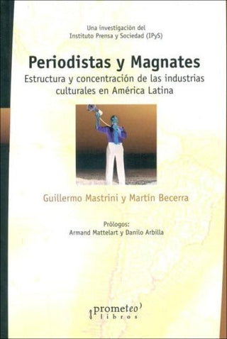 Periodistas Y Magnates; | Jean-Louis Comolli