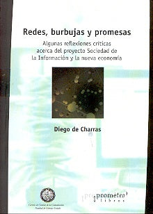 Redes, Burbujas Y Promesas. Algunas Reflexiones Criticas | Terry Eagleton