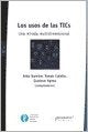 Usos De Las Tics; Una Mirada Multidimensional | AIDA;CALELLOTOMAS. QUINTAR