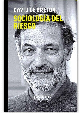 Sociologia Del Riesgo | David Le Breton