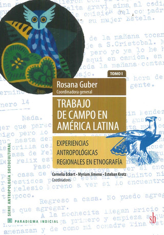Trabajo de campo en América Latina (T. I). | Rosana Guber