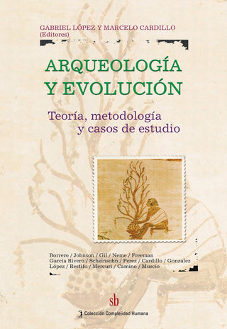Arqueología y evolución. | Gabriel López