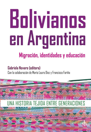 Bolivianos en Argentina | Gabriela Novaro