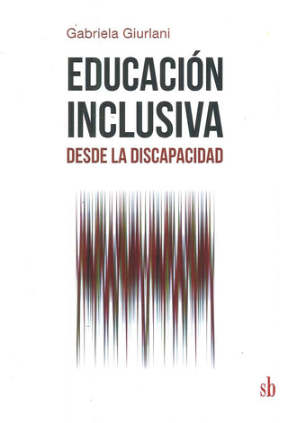 Educación inclusiva | Gabriela Giurlani