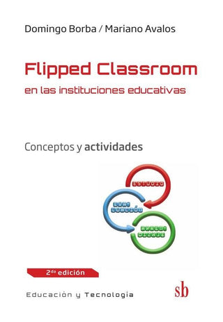 Flipped Classroom | Domingo; Avalos  Mariano Borba