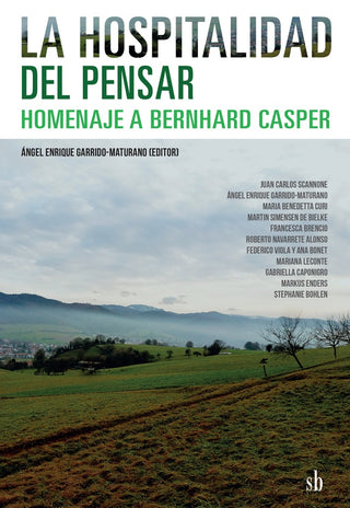 La hospitalidad del pensar. | Scanonne Garrido Maturano