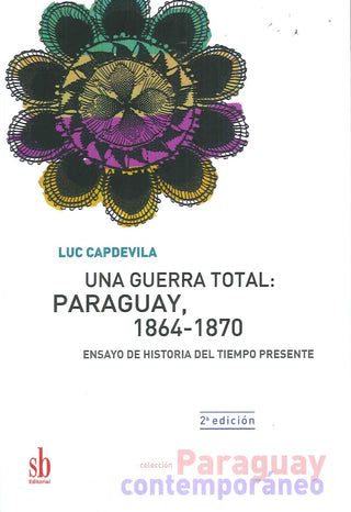 Una guerra total | Luc Capdevilla
