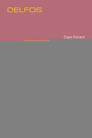 Delfos | Clare Pollard