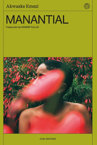 Manantial | Emezi, Tullio
