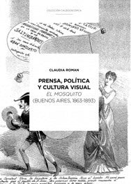 Prensa, política y cultura visual | Claudia Roman