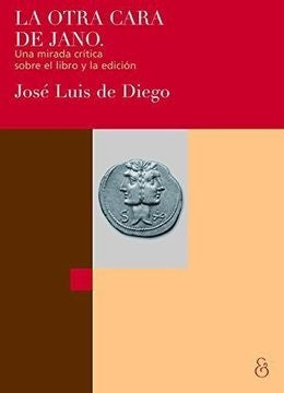 La otra cara de Jano | José Luis de Diego