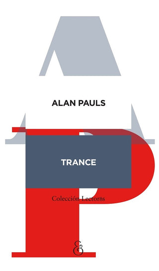 Trance | Alan Pauls