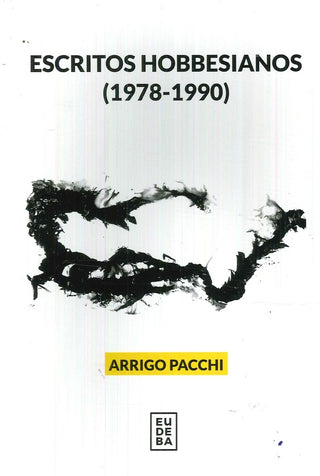 Escritos Hobbesianos (1978-1990) | Arrigo Pacchi