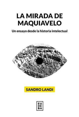 Mirada De Maquiavelo, La | Sandro Landi