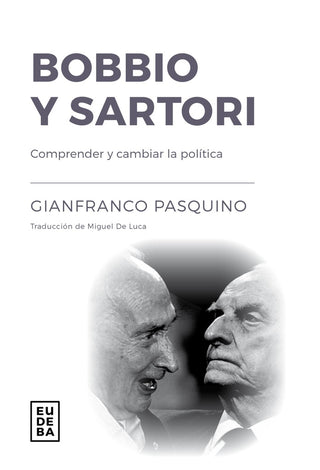 Bobbio Y Sartori | Gianfranco Pasquino