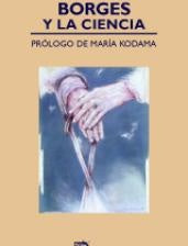 Borges y la Ciencia | AA. VV.