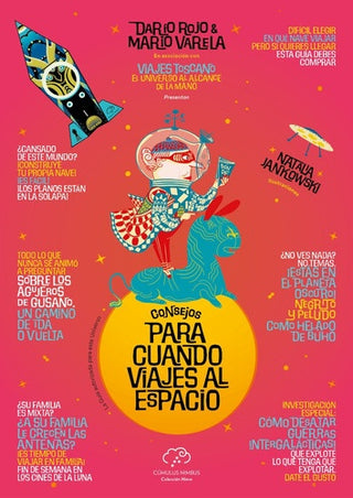Consejos para cuando viajes al espacio | Mario Varela y Darío Rojo