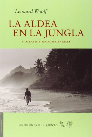 La Aldea En La Jungla | Leonard Woolf