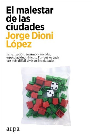 El Malestar De Las Ciudades | Jorge Dioni López