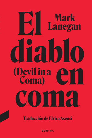 El Diablo En Coma | Mark Lanegan