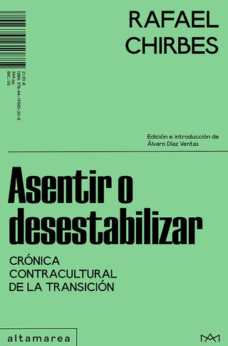 Asentir O Desestabilizar | Rafael Chirbes