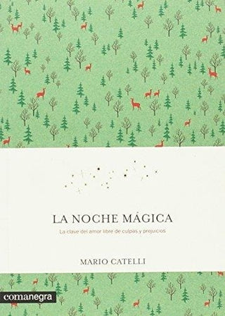 La Noche Mágica | Mario Catelli