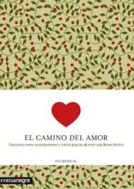 El Camino Del Amor | Eva Mengual Alexandri
