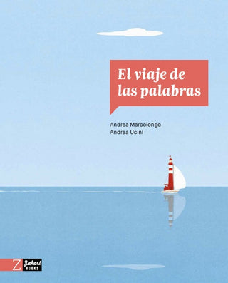 El Viaje De Las Palabras | Andrea Marcolongo