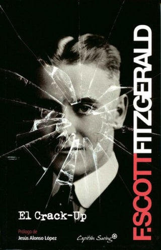 El Crack-Up | Francis Scott Fitzgerald