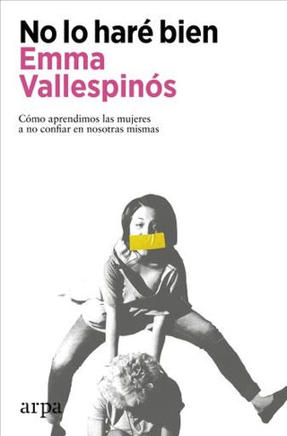 No Lo Haré Bien | Emma Vallespinós