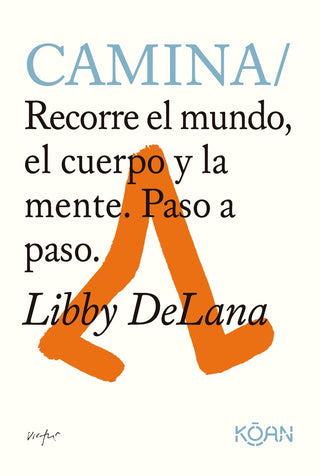 Camina | Libby DeLana