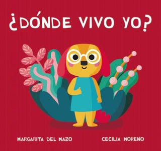 ¿Dónde Vivo Yo? | Margarita Del Mazo