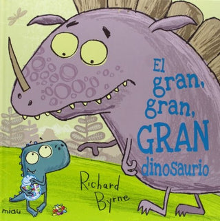 El Gran, Gran Gran Dinosaurio | Richard Byrne